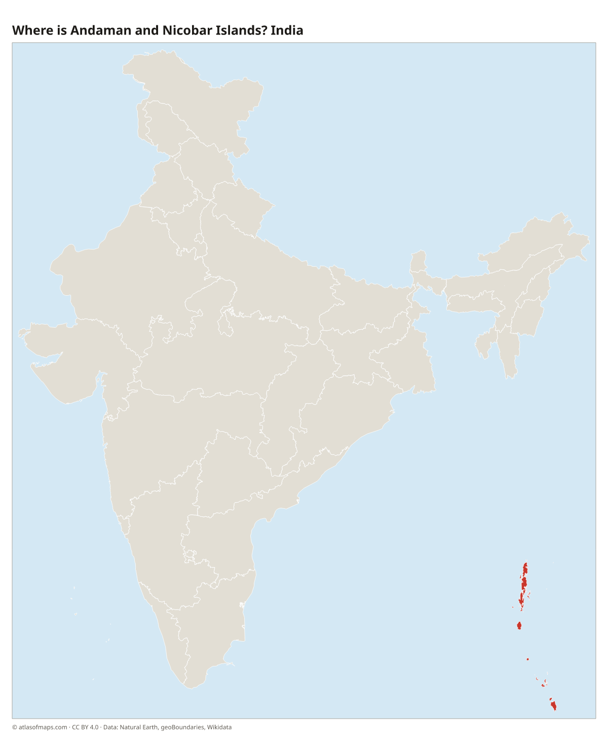 Location of Andaman and Nicobar Islands in India